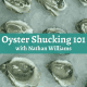 Oyster Shucking 101
